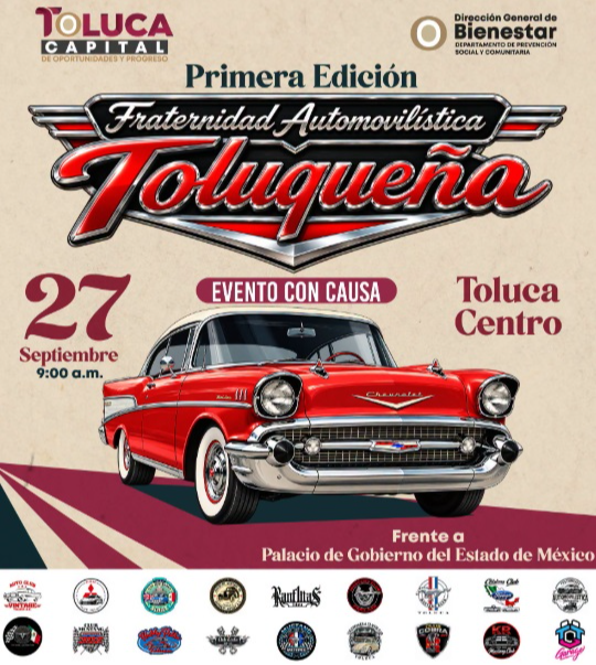 1er Fraternidad Automovilística Toluqueña llega a Toluca