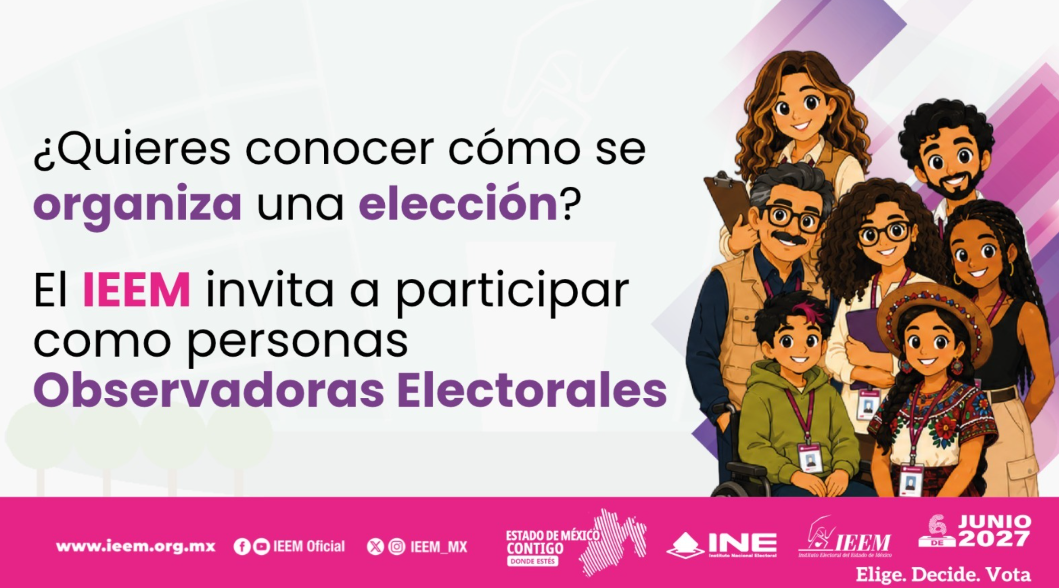 Convocatoria abierta para Observadores Electorales en el Edoméx